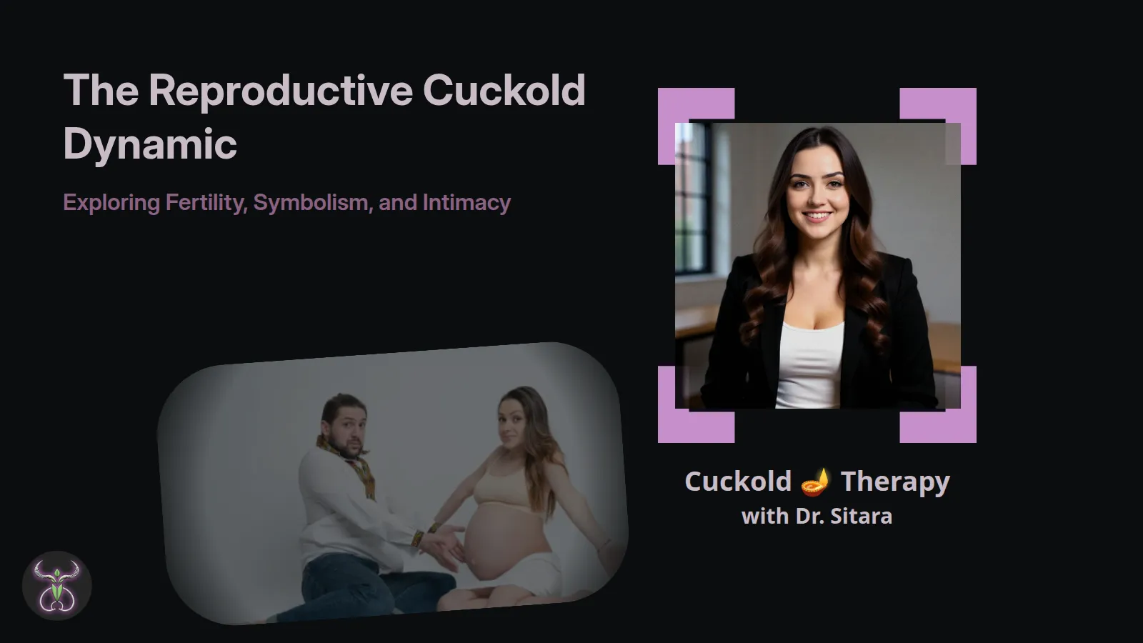 How Do I Convince My Wife to Cuckold Me? A Therapeutic Exploration of
